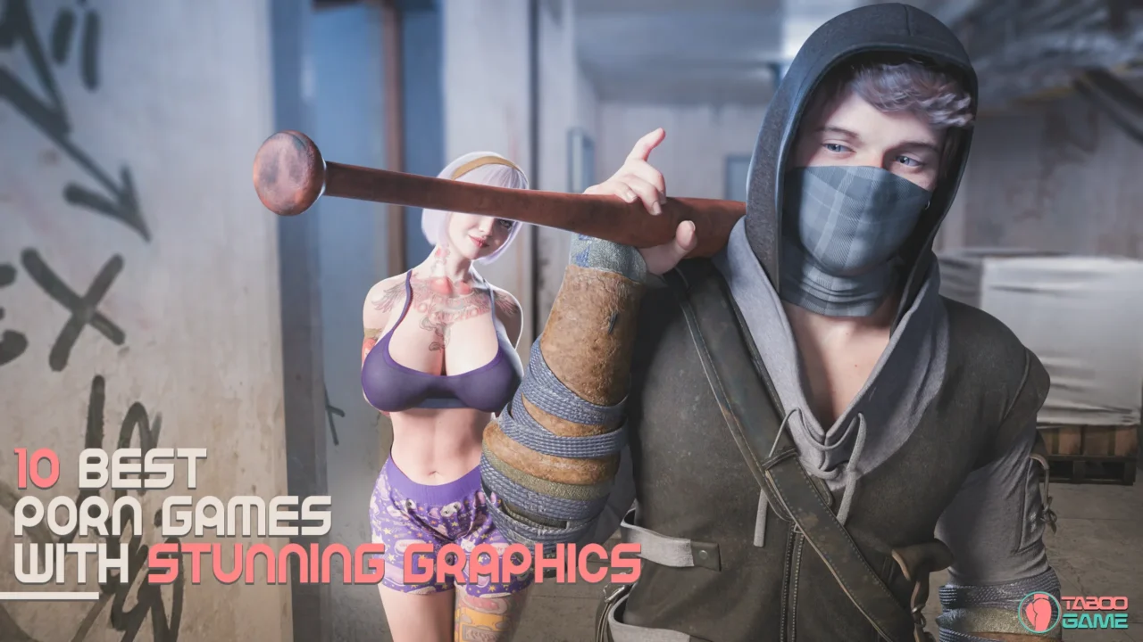 Top 10 High Quality Graphics porn games