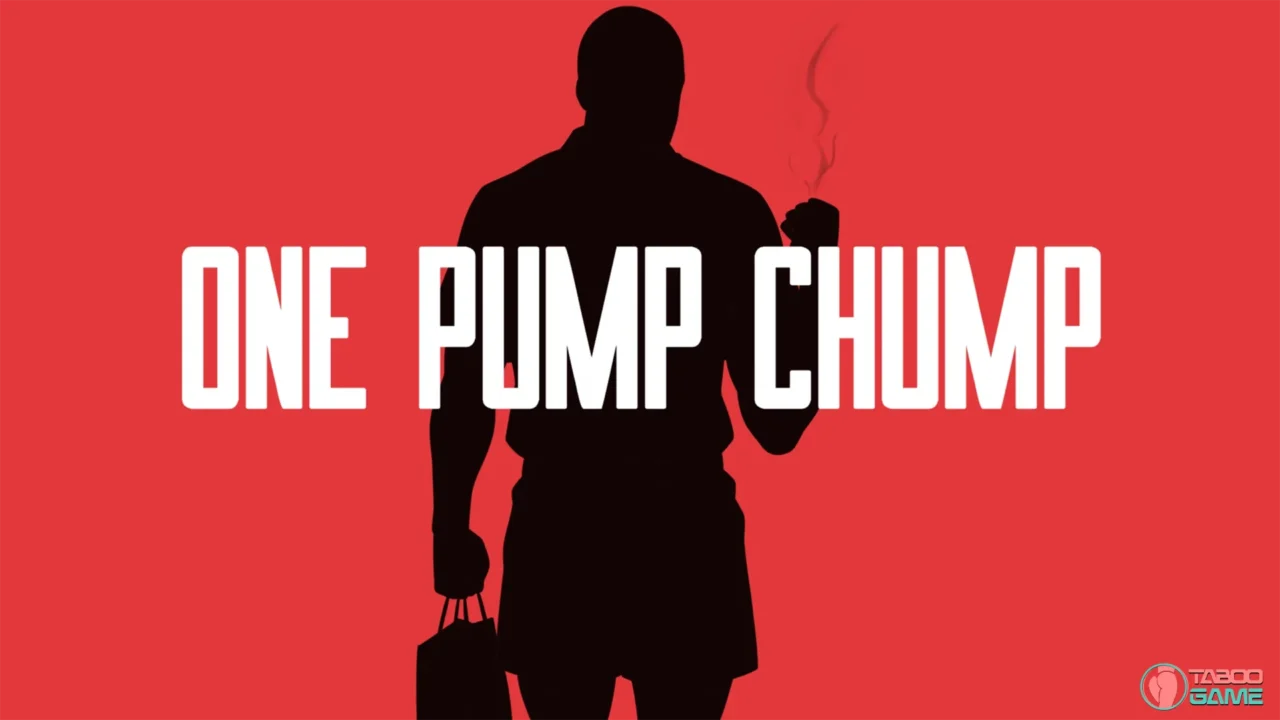 One Pump Chump poster
