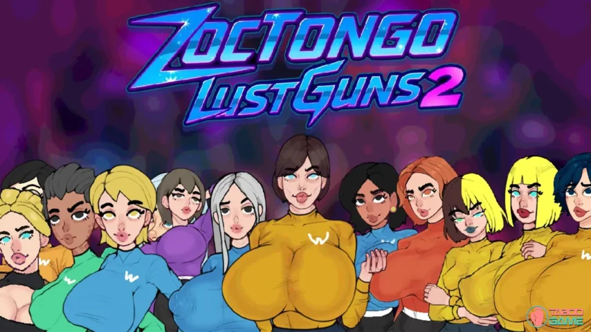 Zoctongo Lust Guns 2 poster