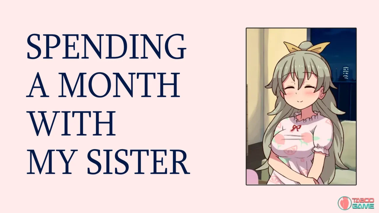 Spending a Month with My Sister poster