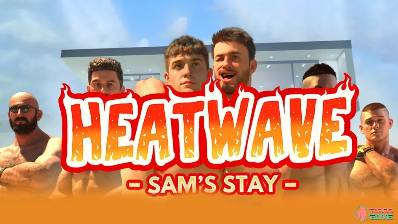 Heatwave Sams Stay poster