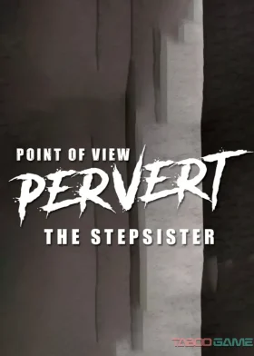 POV Pervert – The Step-Sister - poster